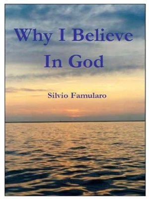 cover image of Why I Believe in God